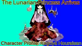 Touhou  Character Profile Kaguya Houraisan The Lunarian Princess Arrives [upl. by Oivatco]