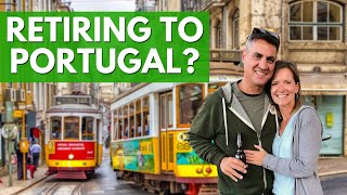 RETIRING to Portugal  WHY Portugal is Rated as a TOP LOCATION to Retire and Move [upl. by Nacim191]