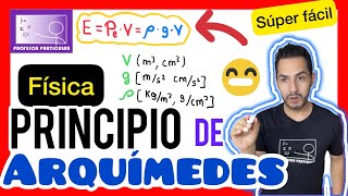 ✅PRINCIPIO de ARQUÍMEDES  𝙀𝙟𝙚𝙧𝙘𝙞𝙘𝙞𝙤 𝙛á𝙘𝙞𝙡 𝙙𝙚 𝙚𝙣𝙩𝙚𝙣𝙙𝙚𝙧 😎​🫵​💯​ FÍSICA PREPARATORIA [upl. by Ahsac]