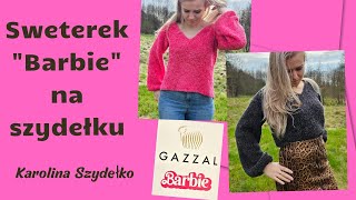 Bluzeczka Sweterek quotBARBIEquot na szydełku cz12 Karolina Szydełko [upl. by Tirrell]