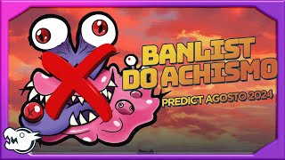 BANLIST DO ACHISMO  PREDICT DA BAN LIST DE DIGIMON TCG AGOSTO 2024 [upl. by Gschu]