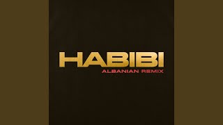 Habibi Albanian Remix [upl. by Bornstein]