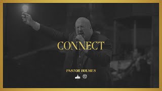 quotConnectquot Pastor Holmes  020424pm [upl. by Dahlstrom]