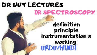 IR infrared spectroscopy  IR spectroscopy  infrared radiation spectroscopy made easy by dr uut [upl. by Cesaria]