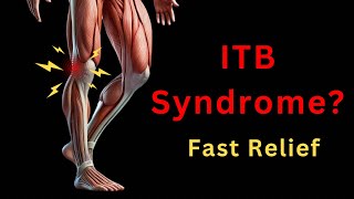 Illiotibial Band Syndrome ITB  Immediate Pain Relief [upl. by Mela]