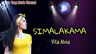 Vita Alvia  Simalakama  Lirik [upl. by Johannah745]