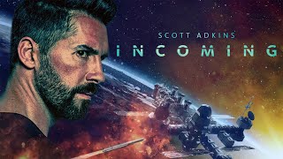 Incoming 🚀  Film dAction Complet en Français  Scott Adkins Michelle Lehane 2018 [upl. by Dnalrah]