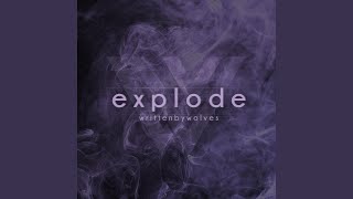 Explode [upl. by Namdor]