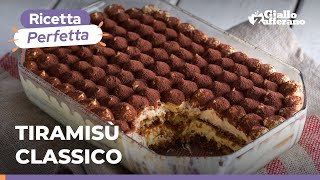 TIRAMISÙ CLASSICO – L’INTRAMONTABILE RICETTA del dolce italiano più amato del mondo ❤️😍😋 [upl. by Dow]