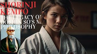 Shorinji Kempo The Legacy of Doshin Sos Martial [upl. by Enivid]