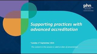 Advanced accreditation for general practices 17 September 2024 [upl. by Dott397]