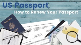 How to Renew Your US Passport 6 Easy Steps [upl. by Cirdnek728]