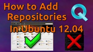 How to Add Repositories in Ubuntu 1204 GUI Method [upl. by Euphemie839]