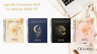 Agenda Femenina 2025  La Magia Eres Tú [upl. by Oirram613]