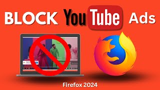 How to Block All YouTube Ads on Firefox [upl. by Hanae]