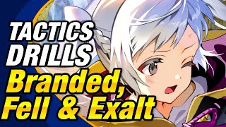 Fire Emblem Heroes  Tactics Drills Skill Studies 229 Branded Fell and Exalt FEH [upl. by Adelaja]