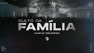 CULTO DA FAMÍLIA  19H  18022024 I Taguatinga [upl. by Nylecoj]