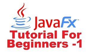 JavaFx Tutorial For Beginners 1  Introduction To JavaFx [upl. by Adias]