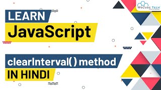 JavaScript clearInterval Functions  How to use clearInterval in JavaScript  JavaScript Tutorial [upl. by Flosser]