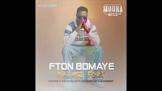 Fton bomaye makasi fort [upl. by Janetta]