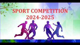 SPORT COMPETITION 2024 2025 [upl. by Alburga]