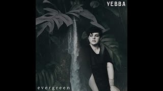 Yebba  Evergreen Acapella [upl. by Adeehsar]