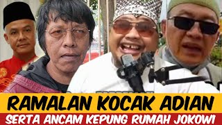 RAMALAN KOCAK ADIAN NAPITUPULU  TANDAI BAPAK ANCAM KEPUNG RUMAH JOKOWI [upl. by Kotta]