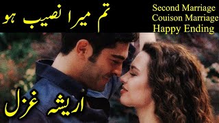 Second Marriage based quot Tum Mera Naseeb Ho By Areesha Ghazal  NOVELSLAND [upl. by Ody194]