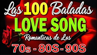 Baladas Romanticas De Los 80 y 90 En Ingles Del Recuerdos  De Todos Los Tiempos [upl. by Nasaj]