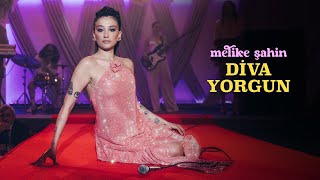 Melike Şahin  Diva Yorgun [upl. by Adama]