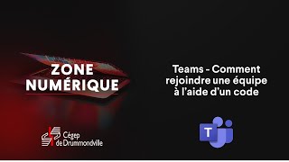 Teams Comment rejoindre une Équipe à laide dun code [upl. by Olegnaid]