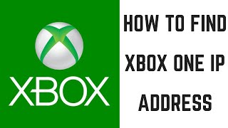 How to Find Xbox One IP Address [upl. by Atrim592]