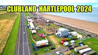 CLUBLAND BY THE SEA HARTLEPOOL 2024 [upl. by Zalucki]