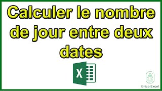 Comment calculer le nombre de jour entre deux dates Excel [upl. by Hsuk]