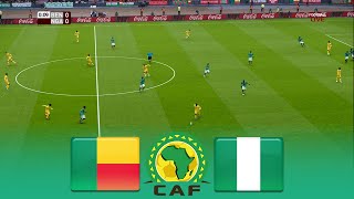 LIVE 🔴 BENIN vs NIGERIA  Africa Cup of Nations 2025 Qualifiers AFCON  FL 2025 Gameplay [upl. by Socha881]