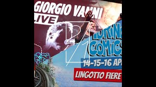 TORINO COMICS 2023  LIVE GIORGIO VANNI  CONCERTO COMPLETO [upl. by Proud]