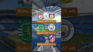 Jadwal pertandingan liga Champions pekan ke4 liverpool manchestercity [upl. by Lorraine696]