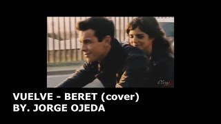 Beret  Vuelve coverjhomer 3Msc [upl. by Jehias]