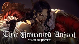 THAT UNWANTED ANIMAL by The Amazing Devil  Cover by Justine M [upl. by Neerac354]