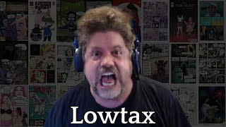 Mad at the Internet  Lowtax Reupload [upl. by Nnaassilem]