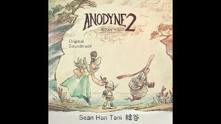 Anodyne 2 Return to Dust OST Full Official Upload By Melos HanTani [upl. by Einnej]