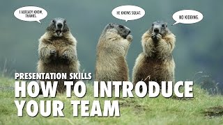 quotPresentation Skillsquot How to introduce your team CC [upl. by Annabal]