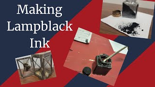 Making Lampblack Ink [upl. by Adok]