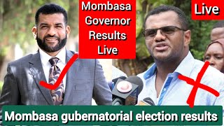 🔴LIVE Mombasa governor Results live  gubernatorial results mombasa  ODM vs UDA  Mombasa news [upl. by Aronow]