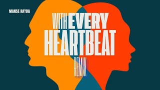 With Every Heartbeat The Remix That Changed Dance Music Forever [upl. by Llerdnek]