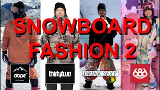 SNOWBOARDER FASHION 2 [upl. by Nair18]