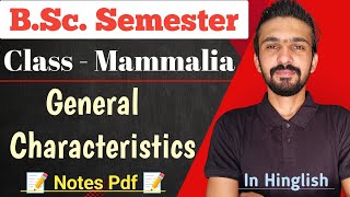 Mammals General Characteristics  Class  Mammalian  Bsc Semester  By Dadhich Sir [upl. by Rema509]