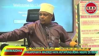 Utakapofanya mazoezi haya Hutapungukiwa na Nguvu za Kiume Sh Othman Michael [upl. by Samella]