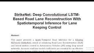 StrikeNet Deep Convolutional LSTM Based Road Lane Reconstruction With Spatiotemporal Inference for L [upl. by Kered]