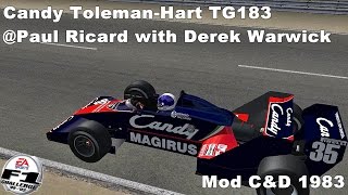 F1C Candy Toleman MotorsportHart TG183 Paul Ricard with Derek Warwick  Mod CampD 1983 [upl. by Tilford]